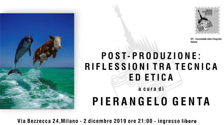 2/12/2019 – ore 21:00 – POST PRODUZIONE: RIFLESSIONI TRA TECNICA ED ETICA