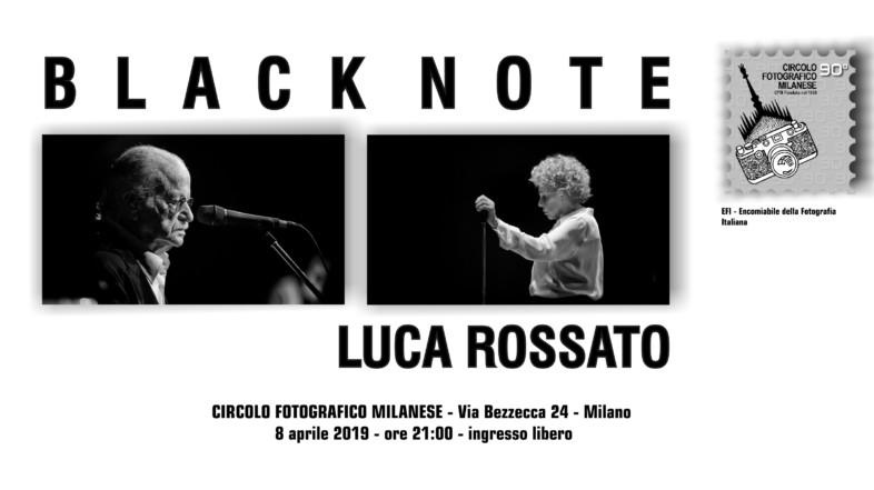 8 aprile 2019 – ore 21:00 – LUCA ROSSATO: BLACK NOTE