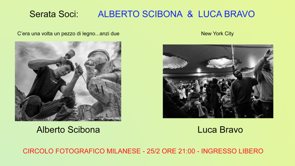 25 febbraio 2019 – ore 21:00 – Serata dedicata ai soci Alberto Scibona & Luca Bravo   – ingresso libero
