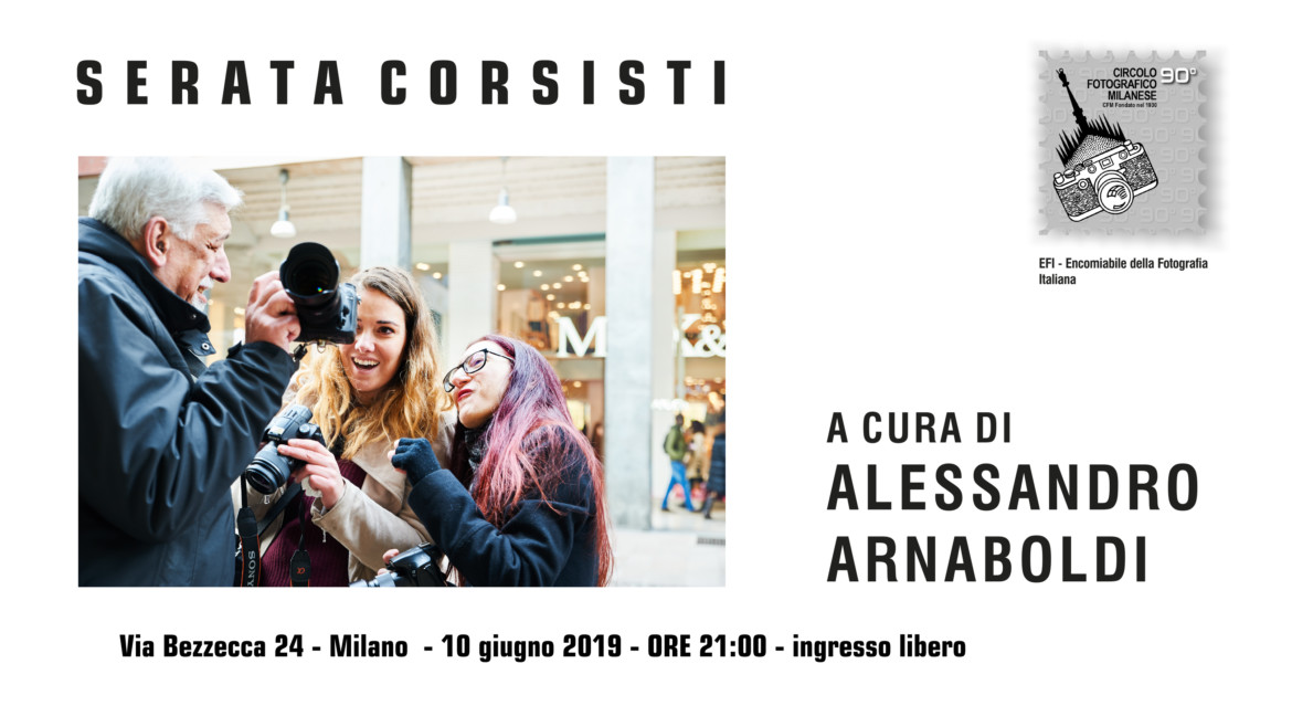 10 GIUGNO 2019 – ORE 21:00 – SERATA CORSISTI