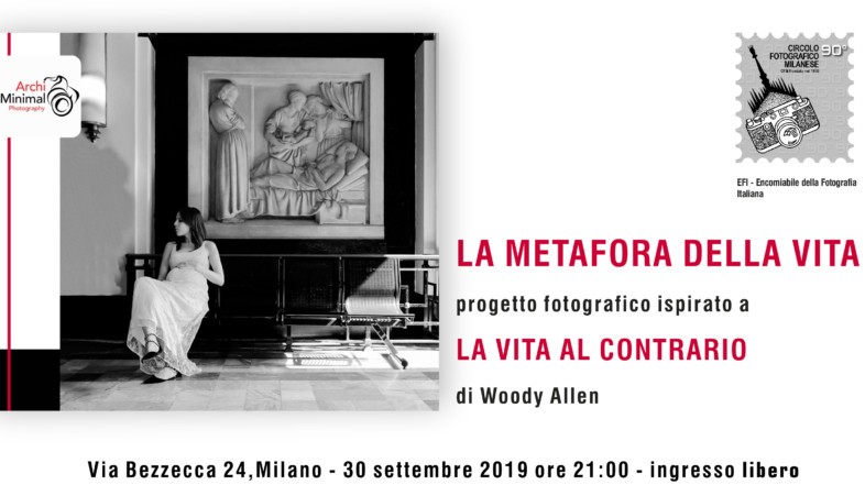30 SETTEMBRE 2019 – ORE 21:00 – LA METAFORA DELLA VITA