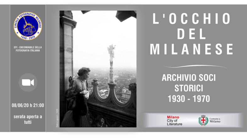 8/06/2020 – ORE 21.00 – L’OCCHIO DEL MILANESE ARCHIVIO SOCI STORICI 1930 – 1970