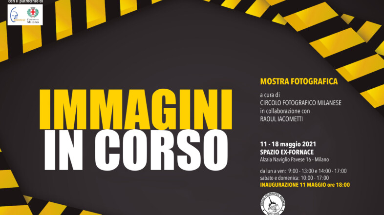 11 MAGGIO 2021 – ORE 18:00 – IMMAGINI IN CORSO