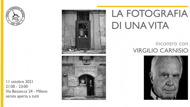 11 OTTOBRE 2021 – ORE 21:00 – LA FOTOGRAFIA DI UNA VITA